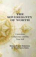 The Sovereignty of Worth
