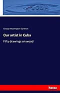 Our artist in Cuba