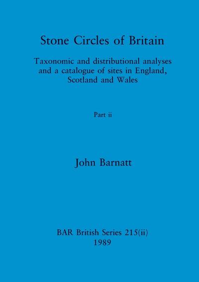 Stone Circles of Britain, Part ii
