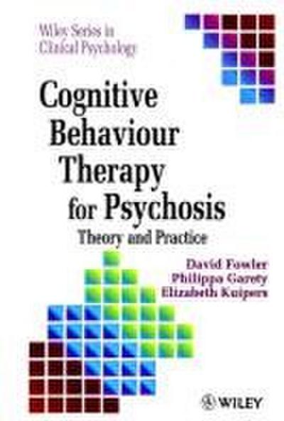 Cognitive Behaviour Therapy for Psychosis