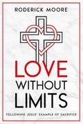 Love Without Limits