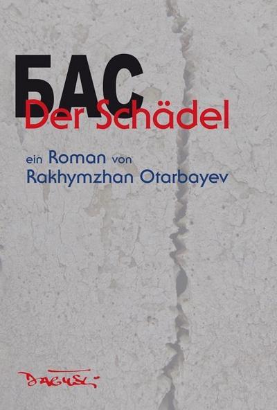 Otarbaev,Der Schädel