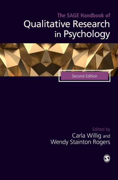 The SAGE Handbook of Qualitative Research in Psychology - Wendy Stainton Rogers