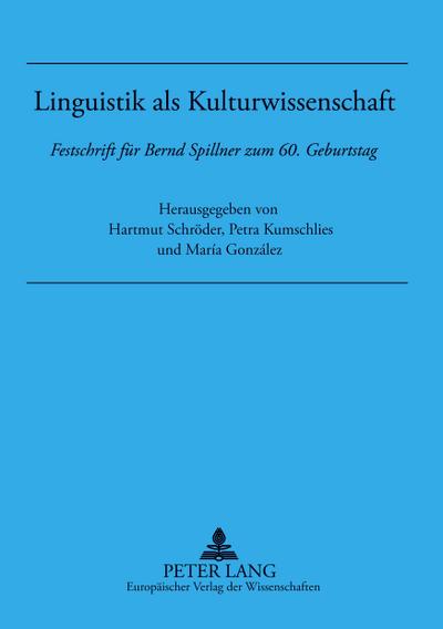 Linguistik als Kulturwissenschaft