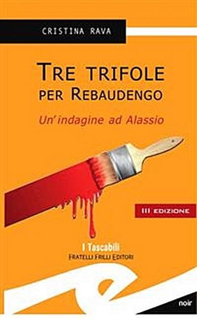Tre trifole per Rebaudengo