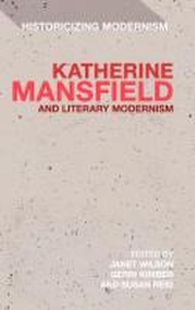 Katherine Mansfield and Literary Modernism