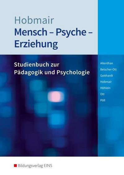 Mensch - Psyche - Erziehung. Schulbuch