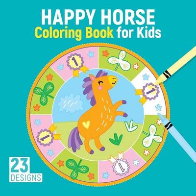 Happy Horse Coloring Book for Kids