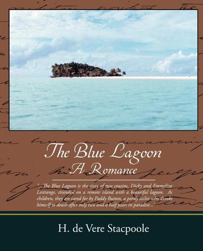 The Blue Lagoon a Romance