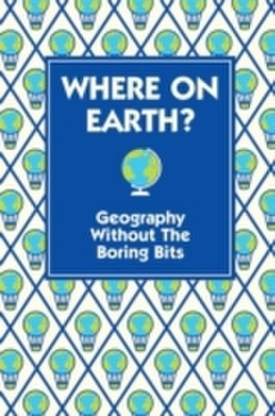 Where on Earth?