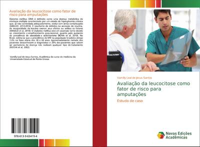 Avaliação da leucocitose como fator de risco para amputações