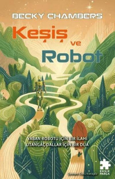 Kesis ve Robot