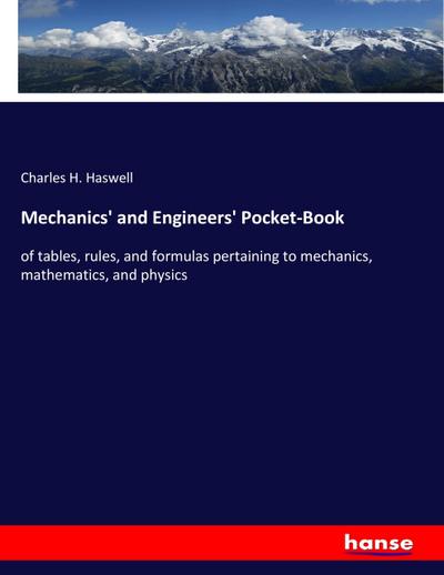 Mechanics’ and Engineers’ Pocket-Book