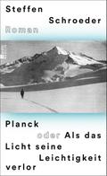 Planck oder Als das Licht seine Leichtigkeit verlor