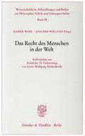 Das Recht des Menschen in der Welt.
