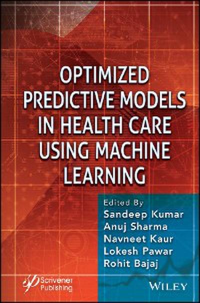 Optimized Predictive Models in Health Care Using Machine Learning