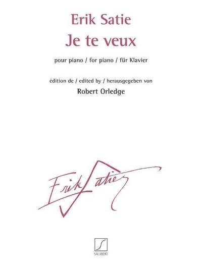 Satie, E: Satie: Je Te Veix for Piano