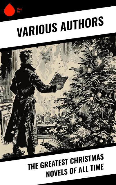 The Greatest Christmas Novels of All Time