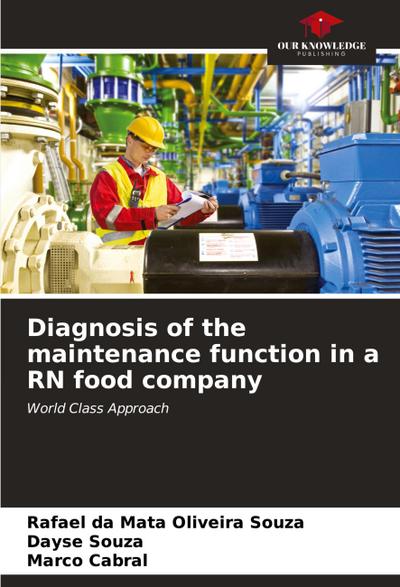 Diagnosis of the maintenance function in a RN food company