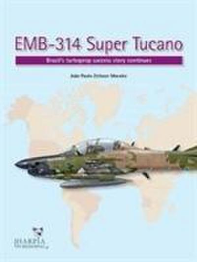 Zeitoun Moralez, J: Emb-314 Super Tucano