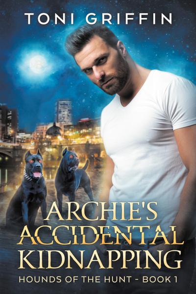 Archie’s Accidental Kidnapping (Hounds of the Hunt, #1)