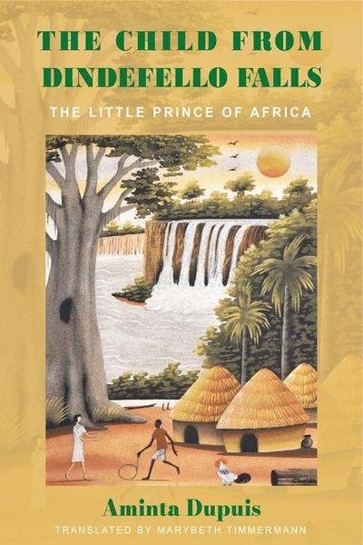 The Child from Dindefello Falls