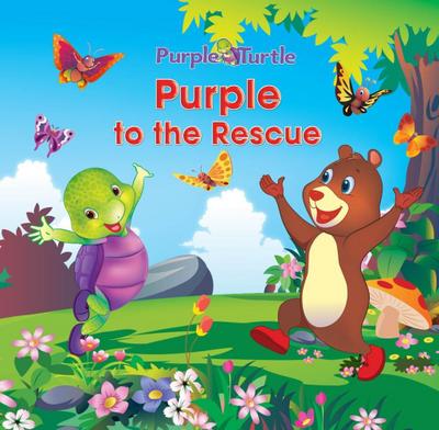 Purple Turtle - Purple to the Rescue