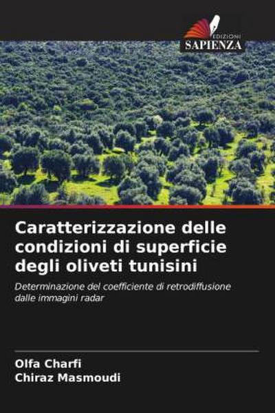 Caratterizzazione delle condizioni di superficie degli oliveti tunisini