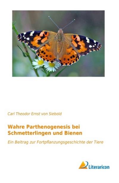 Wahre Parthenogenesis bei Schmetterlingen und Bienen
