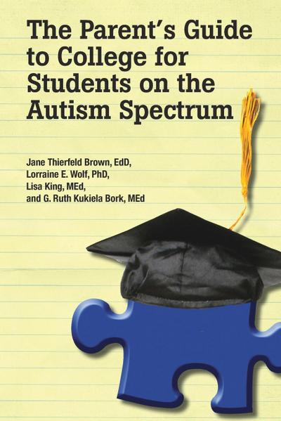 The Parent’s Guide to College for Students with Autism