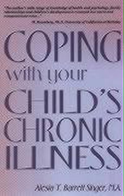 Coping with Your Child’s Chronic Illness