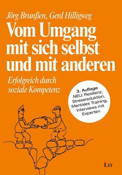 Vom Umgang mit sich selbst und mit anderen