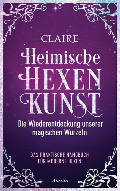 Heimische Hexenkunst