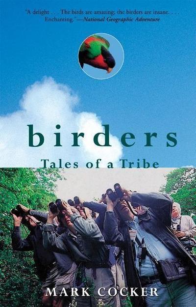 Birders: Tales of a Tribe