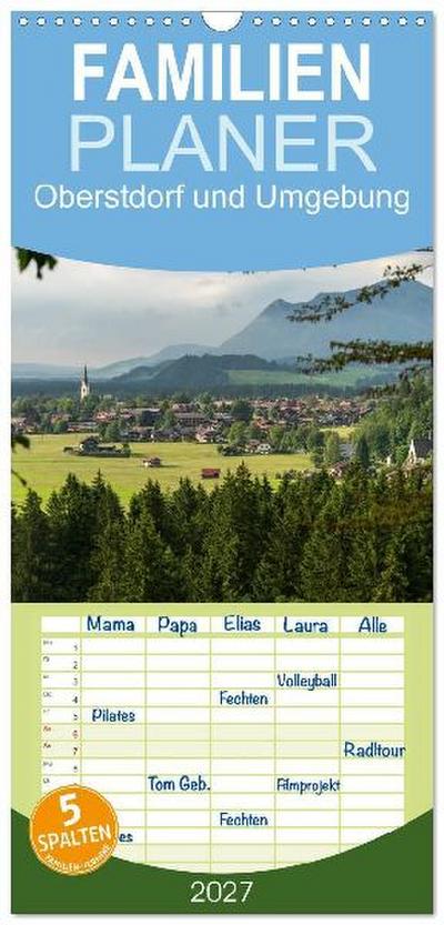 Familienplaner 2027 - Oberstdorf und Umgebung mit 5 Spalten (Wandkalender, 21 x 45 cm) CALVENDO