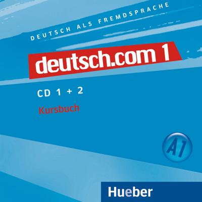 deutsch.com 2 Audio-CDs zum Kursbuch