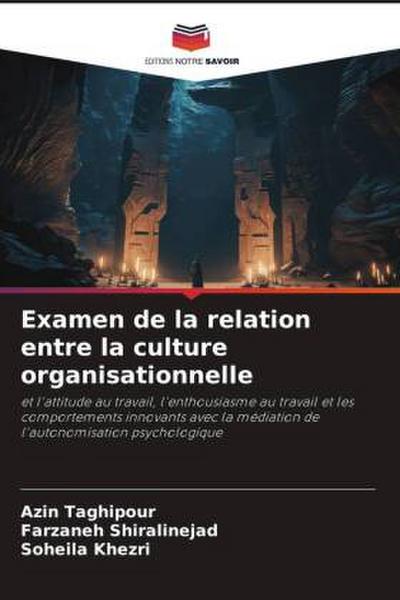 Examen de la relation entre la culture organisationnelle