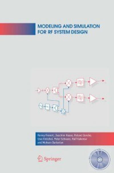 Modeling and Simulation for RF System Design