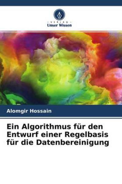 Ein Algorithmus für den Entwurf einer Regelbasis für die Datenbereinigung