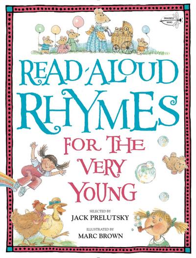 Read-Aloud Rhymes for the Very Young