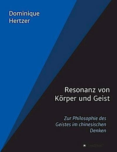 Resonanz von Körper und Geist