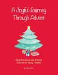 A Joyful Journey Through Advent