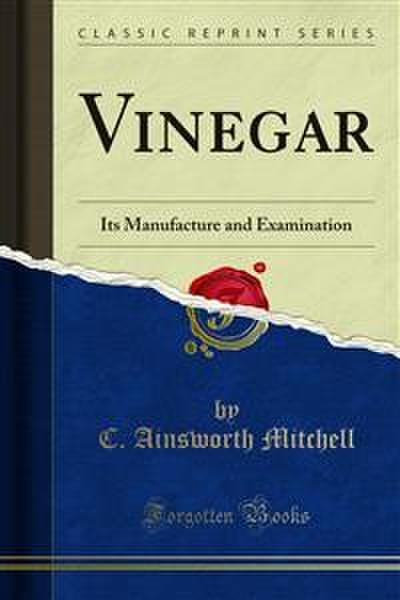 Vinegar (eBook, PDF) - C. Ainsworth Mitchell