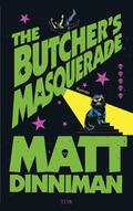The Butcher’s Masquerade