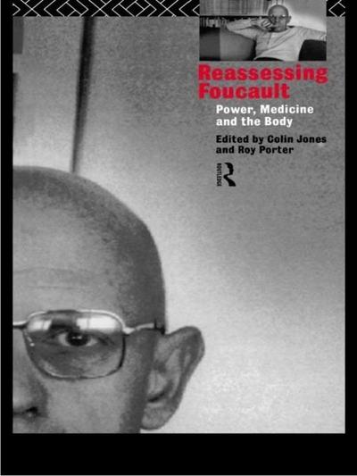 Reassessing Foucault