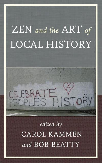 Zen and the Art of Local History