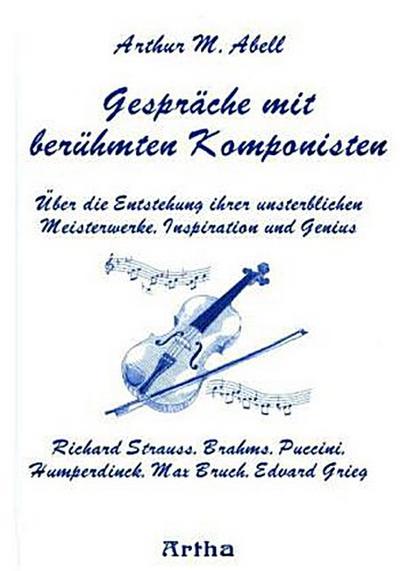 Gespräche mit berühmten Komponisten