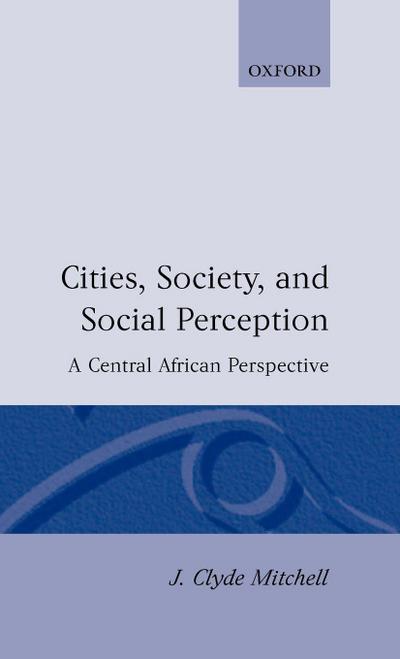 Cities, Society, and Social Perception