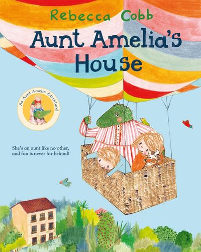 Aunt Amelia’s House