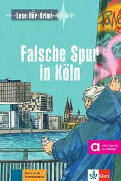 Falsche Spur in Köln